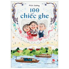 100 Chiếc Ghe-Tác giả:Phát Dương