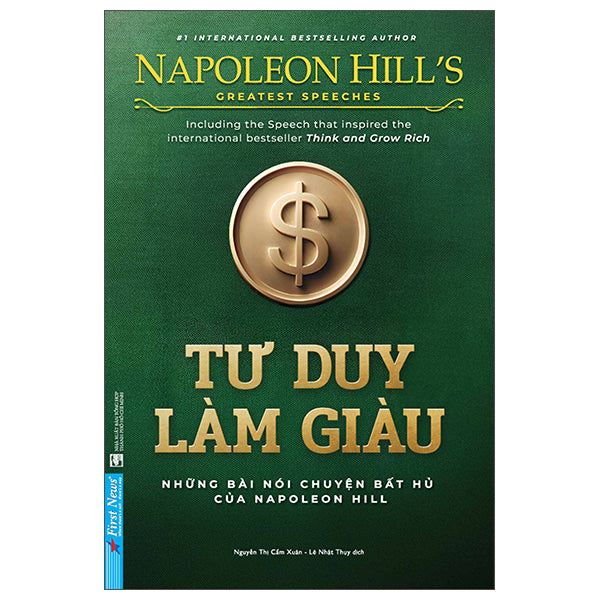 Tư Duy Làm Giàu - Những Bài Nói Chuyện Bất Hủ Của Napoleon Hill (Tái Bản 2025)-Tác giả:Napoleon Hill
