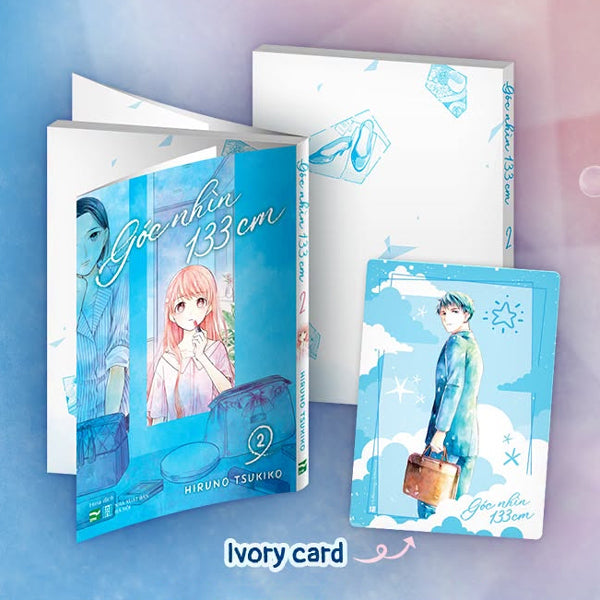 Góc Nhìn 133cm - Tập 2 - Bản Đặc Biệt - Tặng Kèm Ivory Card - Tác giả:Hiruno Tsukiko