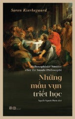 Những Mẩu Vụn Triết Học - Tác giả: Nguyễn-Kim Mai Thi