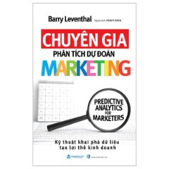 Chuyên Gia Phân Tích Dự Đoán Marketing - Tác giả: Barry Leventhal