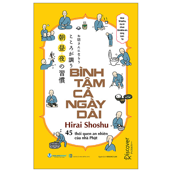 Bình Tâm Cả Ngày Dài - 45 Thói Quen An Nhiên Của Nhà Phật-Tác giả:Hirai Shoshu