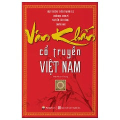 Văn Khấn Cổ Truyền Việt Nam (Tái Bản 2024) - Tác giả: Hòa Thượng Thích Thanh Duệ, Nguyễn Bích Hằng