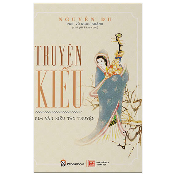 Truyện Kiều - Kim Vân Kiều Tân Truyện - Tác giả:Nguyễn Du