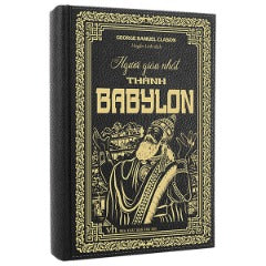 Người Giàu Nhất Thành Babylon - Bìa Cứng - Tác giả: George Samuel Clason
