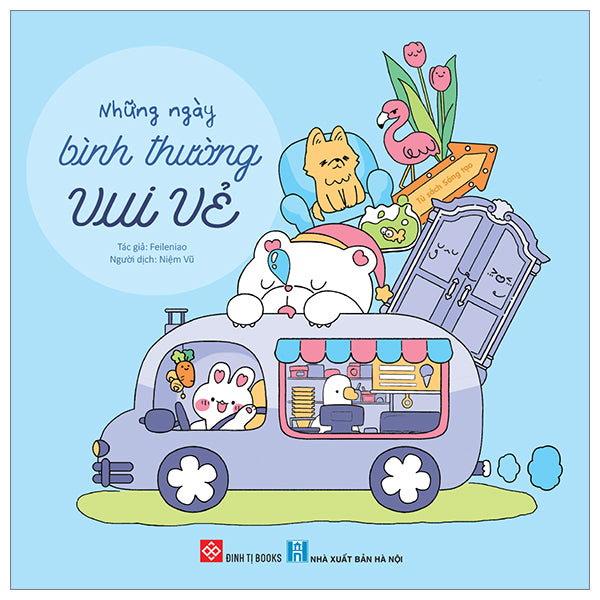 Những Ngày Bình Thường Vui Vẻ - Tác giả: Feileniao