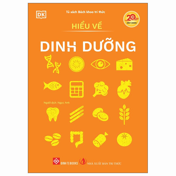 Hiểu Về Dinh Dưỡng-Tác giả:DK