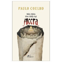Bản Thảo Tìm Thấy Tại Accra - Tác giả: Paulo Coelho
