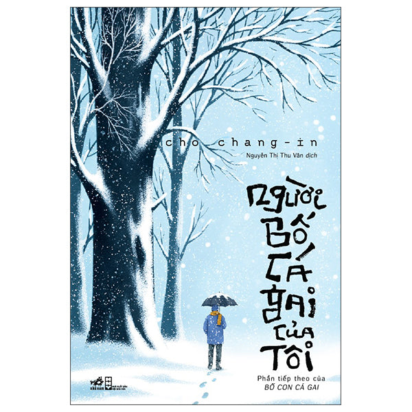 Người Bố Cá Gai Của Tôi-Tác giả:Cho Chang-In