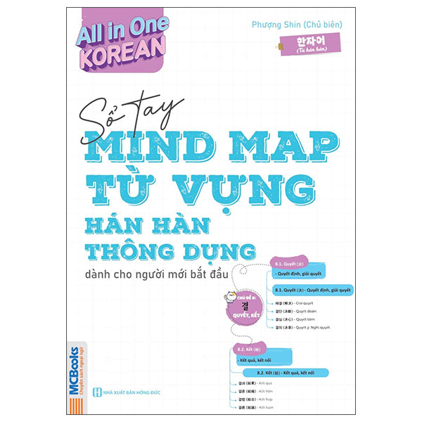 All In One Korean - Sổ Tay Mind Map Từ Vựng Hán Hàn Thông Dụng - Dành Cho Người Mới Bắt Đầu-Tác giả:Phượng Shin