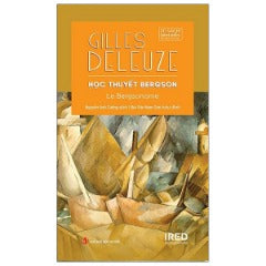 Học Thuyết Bergson - Bìa Cứng - Tác giả: Gilles Deleuze