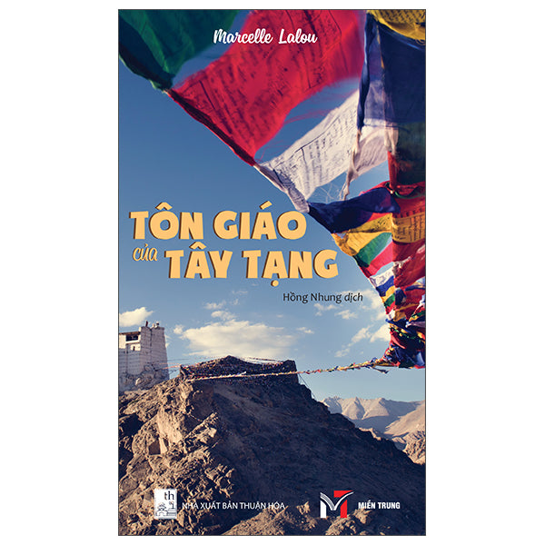 Tôn Giáo Của Tây Tạng-Tác giả:Marcelle Lalou