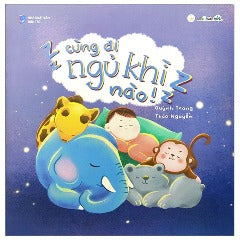 Cùng Đi Ngủ Khì Nào! - Tác giả: Quỳnh Trang, Thảo Nguyễn