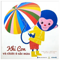 Khỉ Con Và Chiếc Ô Sắc Màu - Tác giả: Marjet Huiberts