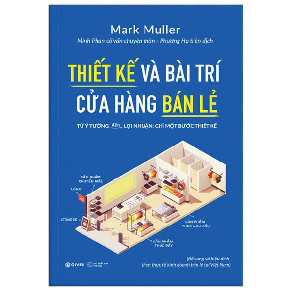 Thiết Kế Và Bài Trí Cửa Hàng Bán Lẻ - Tác giả:Mark Muller