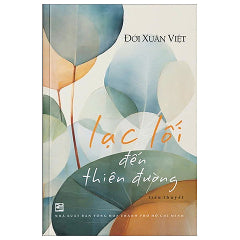 Lạc Lối Đến Thiên Đường-Tác giả:Đới Xuân Việt