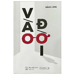 Vào Đời-Tác giả:Bằng Lăng