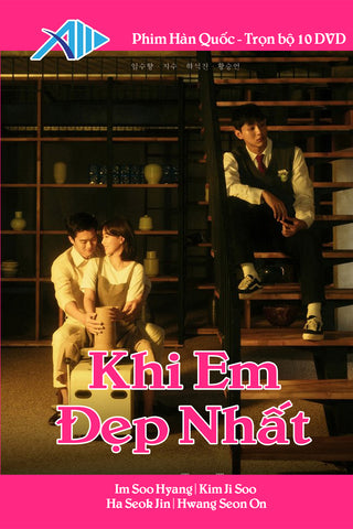 Khi Em Dep Nhat - Tron Bo 10 DVD - Long Tieng - Phim Han Quoc