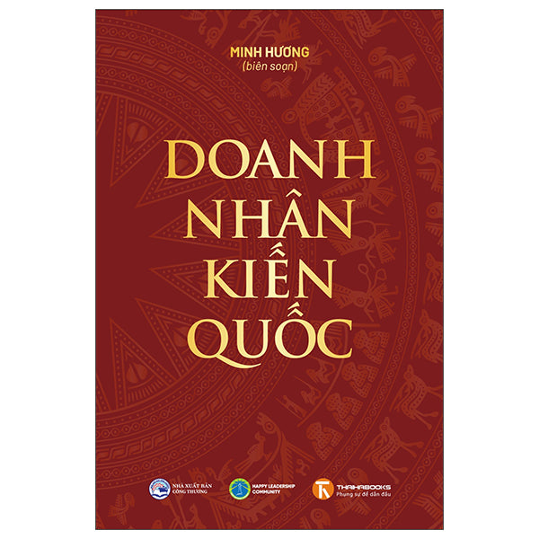 Doanh Nhân Kiến Quốc-Tác giả:Minh Hương