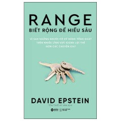 Range - Biết Rộng Để Hiểu Sâu - Tác giả: David Epstein