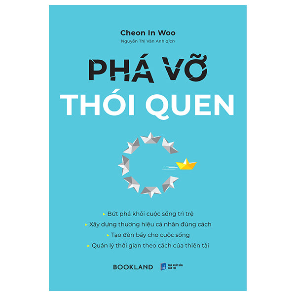 Phá Vỡ Thói Quen - Tác giả:Cheon In Woo