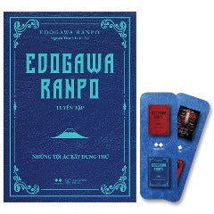 Edogawa Ranpo Tuyển Tập - Những Tội Ác Bất Dung Thứ - Tặng Kèm Bookmark Bo Góc - Tác giả: Edogawa Ranpo