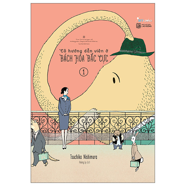 Cô Hướng Dẫn Viên Ở Bách Hóa Bắc Cực - Tập 1-Tác giả:Tsuchika Nishimura