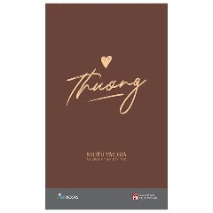 Thương - Tác giả:Nhiều Tác Giả