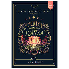 Chữa Lành Luân Xa - Tác giả:Kamlesh D. Patel