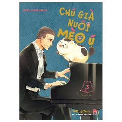 Chú Già Nuôi Mèo Ú - Tập 3 (Tái Bản 2024) - Tác giả: Umi Sakurai