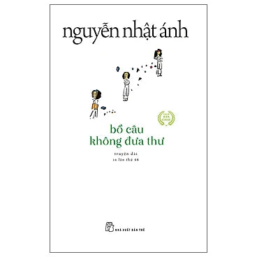 Sách Bồ Câu Không Đưa Thư - Nguyễn Nhật Ánh