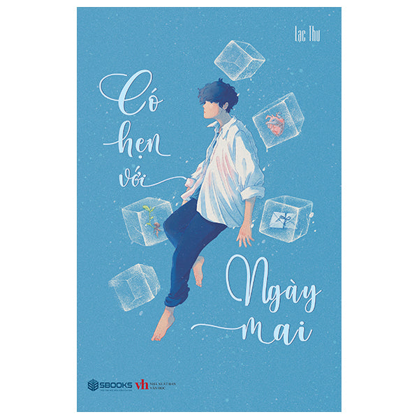 Có Hẹn Với Ngày Mai-Tác giả:Lạc Thư