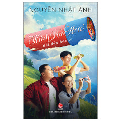 Kính Vạn Hoa - Bắt Đền Hoa Sứ - Bản Điện Ảnh - Tặng Kèm Postcard - Tác giả:Nguyễn Nhật Ánh