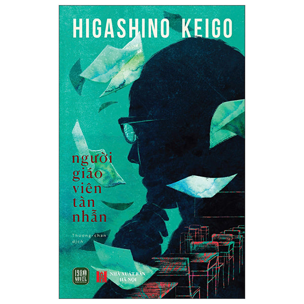 Người Giáo Viên Tàn Nhẫn-Tác giả:Higashino Keigo