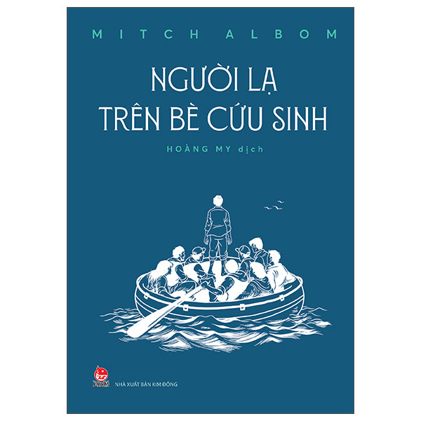 Người Lạ Trên Bè Cứu Sinh-Tác giả:Mitch Albom