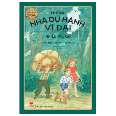 Những Nhà Du Hành Vĩ Đại-Tác giả:Nhiều Tác Giả