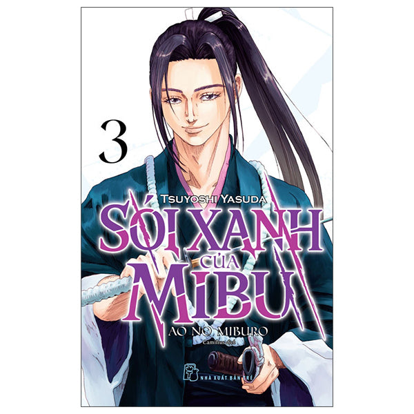 Sói Xanh Của Mibu - Tập 3 - Tác giả:Tsuyoshi Yasuda