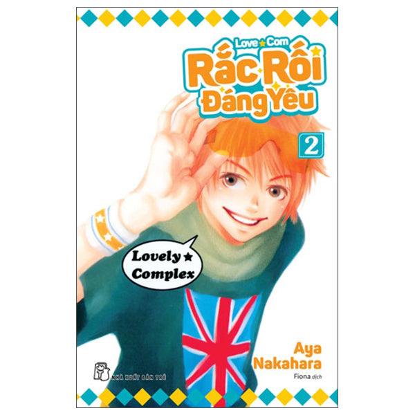 Rắc Rối Đáng Yêu - Love Com - Tập 2-Tác giả:Aya Nakahara
