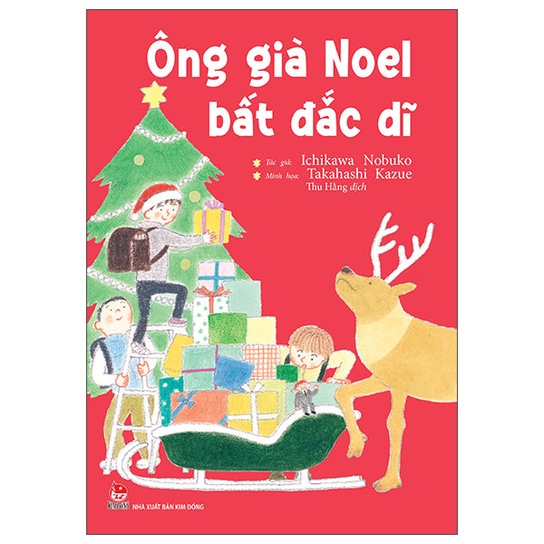 Ông Già Noel Bất Đắc Dĩ-Tác giả:Ichikawa Nobuko, Takahashi Kazue