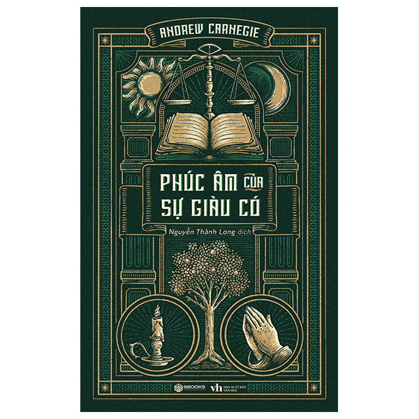 Phúc Âm Của Sự Giàu Có-Tác giả:Andrew Carnegie