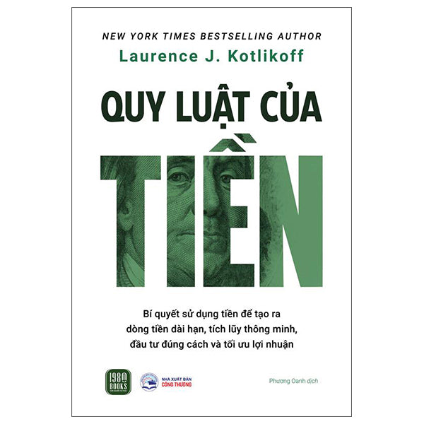 Quy Luật Của Tiền-Tác giả:Laurence J. Kotlikoff