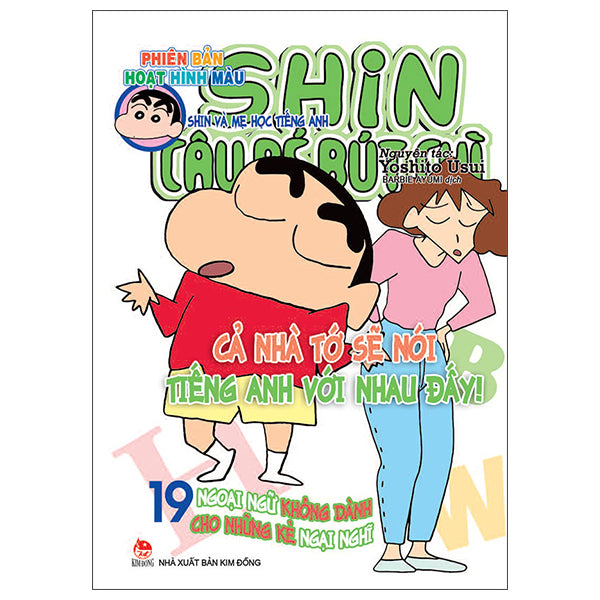 Shin - Cậu Bé Bút Chì - Phiên Bản Hoạt Hình Màu - Tập 19 - Shin Và Mẹ Học Tiếng Anh (Tái Bản 2025)-Tác giả:Yoshito Usui