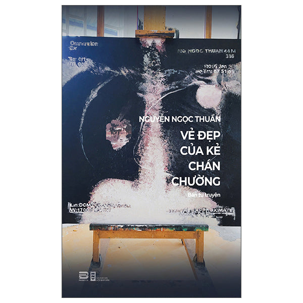 Vẻ Đẹp Của Kẻ Chán Chường-Tác giả:Nguyễn Ngọc Thuần
