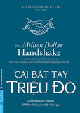 Cai Bat Tay Trieu Do - The Million Dollar Handshake - Tac Gia: Catherine Molloy - Book