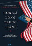 Hon Ca Long Trung Thanh - Tac Gia: James Comey - Book