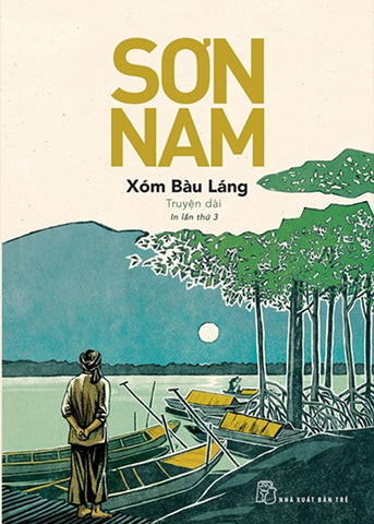 Xom Bau Lang - Tac Gia: Son Nam - Book