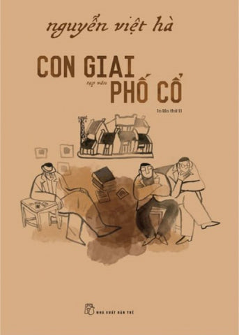 Con Giai Pho Co - Tac Gia: Nguyen Viet Ha - Book