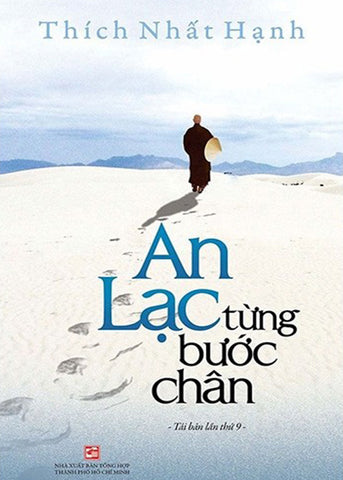 An Lac Tung Buoc Chan - Tac Gia: Thich Nhat Hanh - Book