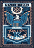 Tong Thong K. Thu Tu - Tac Gia: Mario Puzo - Book
