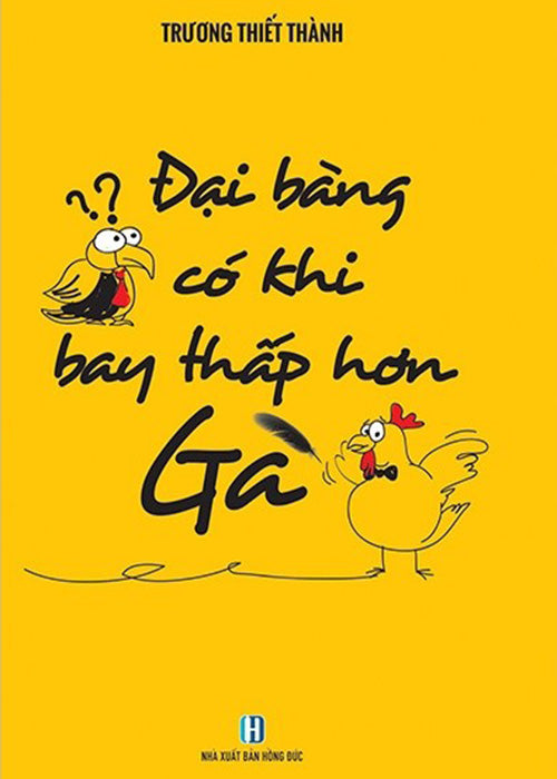 Dai Bang Co Khi Bay Thap Hon Ga - Tac Gia: Truong Thiet Thanh - Book
